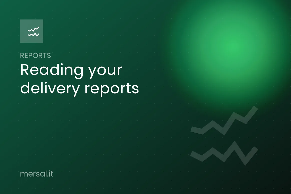 Reading Delivery Reports Properly: Sent, Delivered, Failed